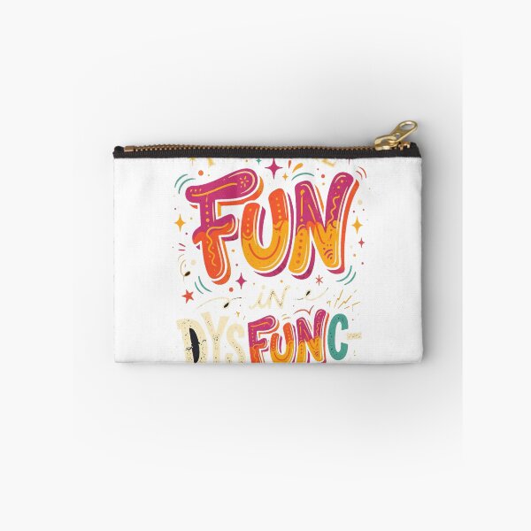 Item preview, I Put The Fun In Dysfunctional Funny Colorful T-Shirt designed and sold by FitEnvy.