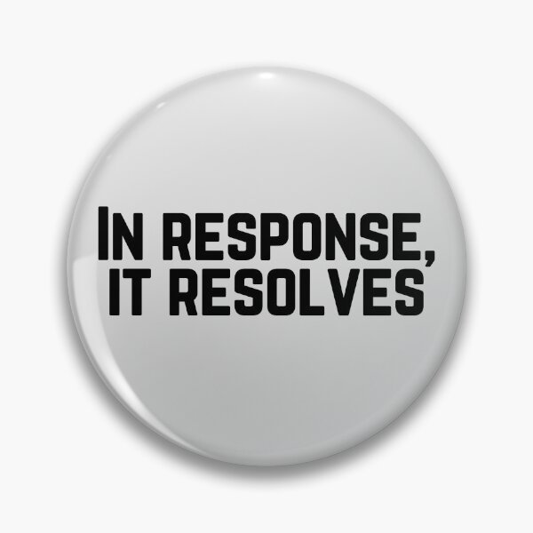 Item preview, In Response, It Resolves | MTG Humor designed and sold by thanksgeek.