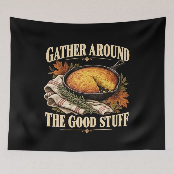 Item preview, Gather Around The Good Stuff designed and sold by Good Mood Foundry.