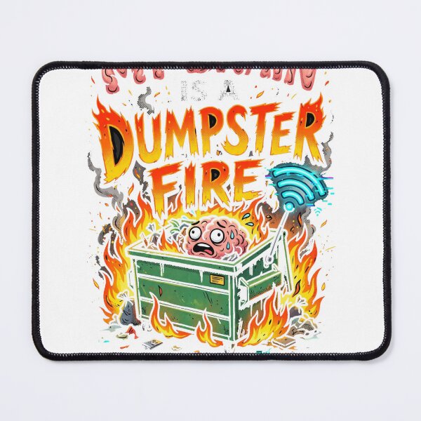 Item preview, My Brain Is A Dumpster Fire With Wi-Fi Funny T-Shirt designed and sold by FitEnvy.