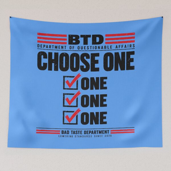 Item preview, Choose One – Department of Questionable Affairs designed and sold by Bad Taste Department.