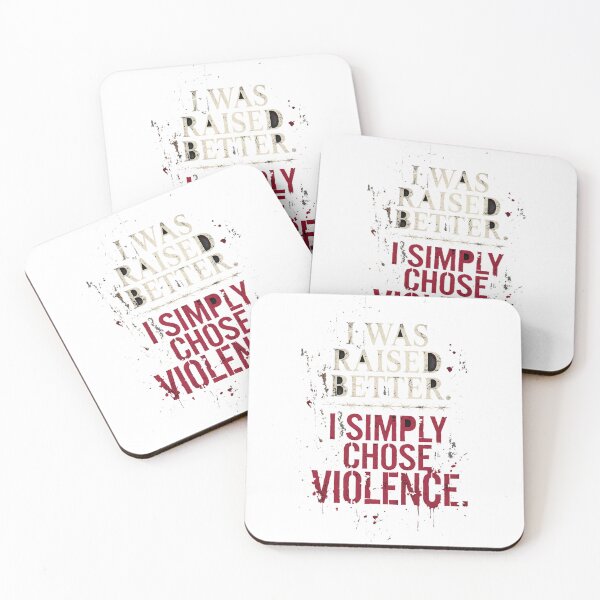 Item preview, I Was Raised Better I Simply Chose Violence Funny Sarcastic T-Shirt designed and sold by FitEnvy.