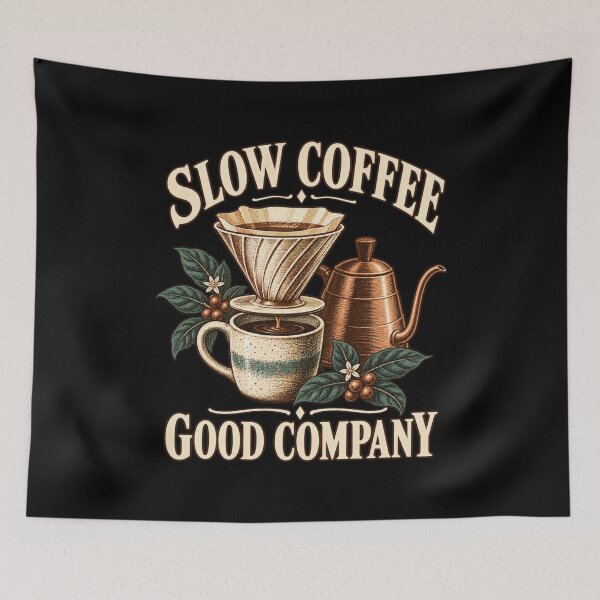 Item preview, Slow Coffee Good Company designed and sold by Good Mood Foundry.