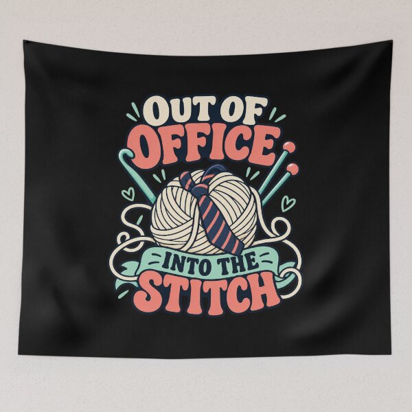 Item preview, Out Of Office Into The Stitch designed and sold by Text2tee.
