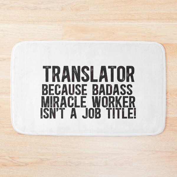 Item preview, Translator Miracle Worker Job Title designed and sold by TeesYouWant.