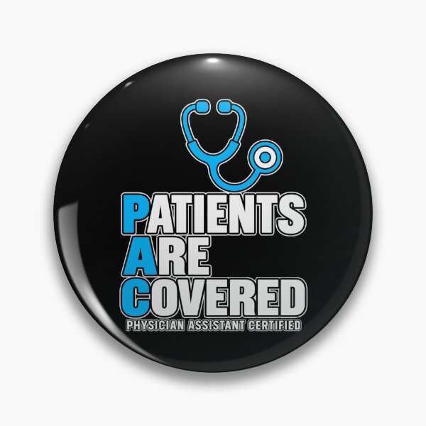 Item preview, Physician Assistant Patients Are Covered designed and sold by ROUX-ART.