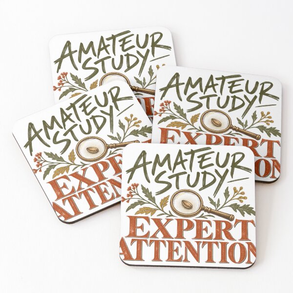 Item preview, Amateur Study Expert Attention – Retro Naturalist Quote designed and sold by Golden Era Studio.