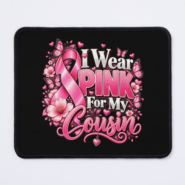 Item preview, Breast Cancer Support for My Cousin designed and sold by ROUX-ART.