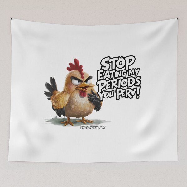 Item preview, Angry Hen Stop Eating My Periods Funny Vegan Humor designed and sold by Veganizer.art.