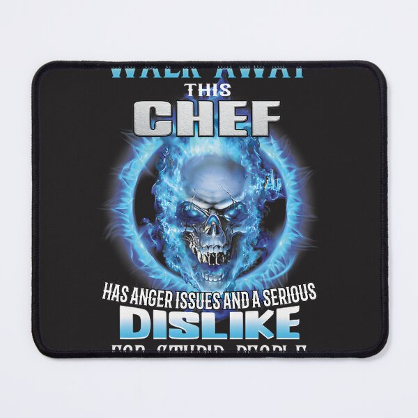 Item preview, Funny Chef Quote Design Walk Away This Chef Has Anger Issue for Stupid People designed and sold by thiefofblood0w0.