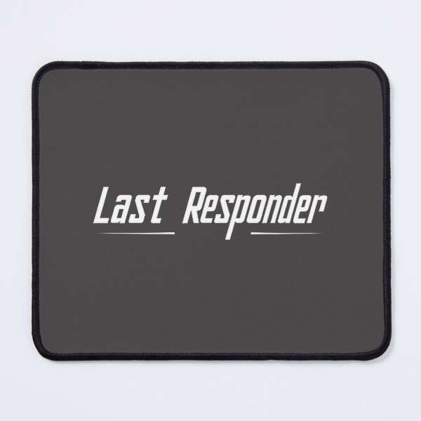 Item preview, Last Responder Dark Slogan Graphic Design for Emergency and Rescue Enthusiasts designed and sold by SolidSpace.