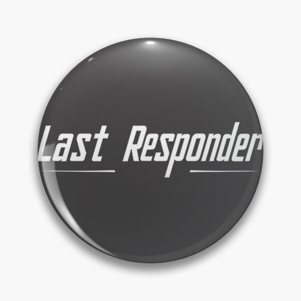 Item preview, Last Responder Dark Slogan Graphic Design for Emergency and Rescue Enthusiasts designed and sold by SolidSpace.