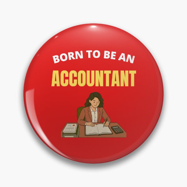 Item preview, Born to be an Accountant designed and sold by fev-rocks.