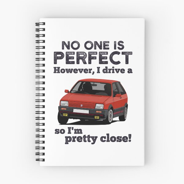 Item preview, No one is perfect. However, I drive a Ibiza so I'm pretty close! designed and sold by knappidesign.