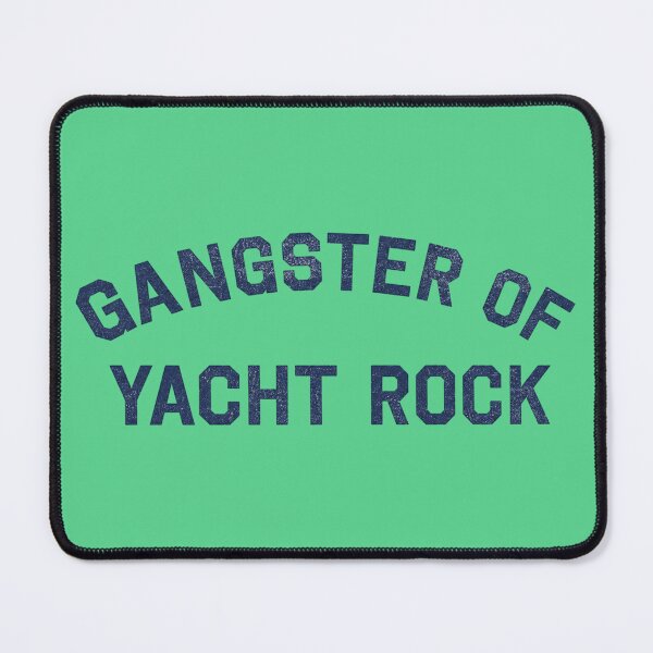 Item preview, Gangster of Yacht Rock designed and sold by Gen X Gang.