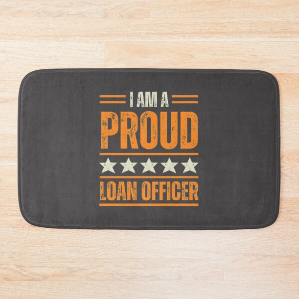 Item preview, I'm a Very Proud Loan Officer - Professional Mortgage Lending Design designed and sold by SmProduction.