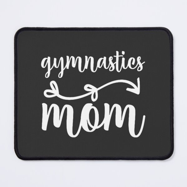 Item preview, Gymnastics Mom Cute Design for Proud Gymnast Parents and Supporters designed and sold by NishanK.