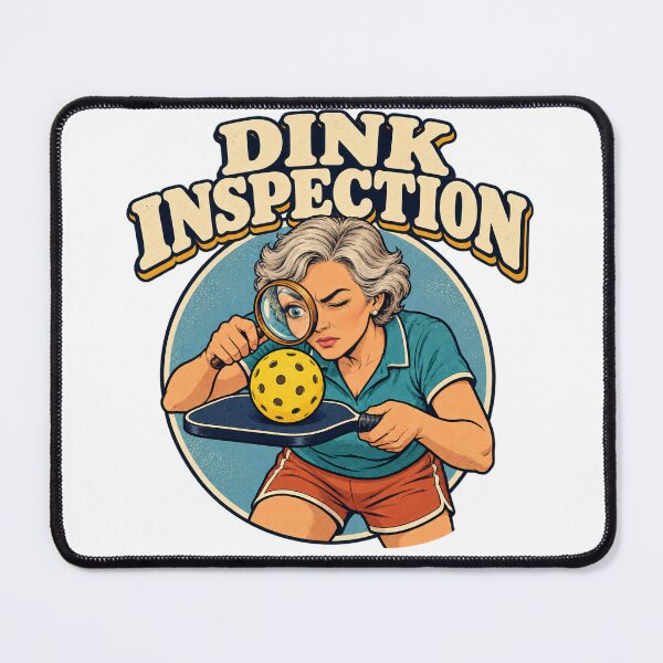 Item preview, Pickleball Under Serious Dink Inspection designed and sold by Pixdot.