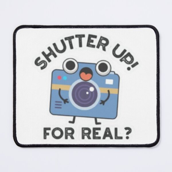 Item preview, Shutter Up Funny Camera Sticker – Photography Humor designed and sold by Shree shyam khatu ji.