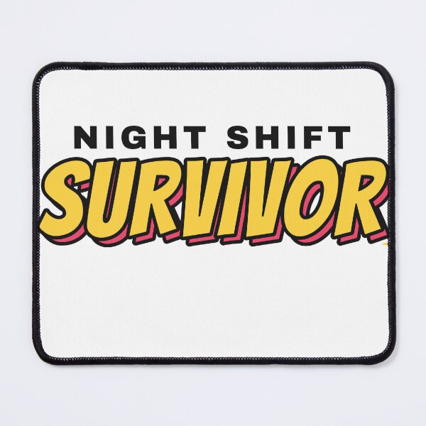 Item preview, Night Shift Survivor Nurse Worker Gift designed and sold by BeCalyx ⭐⭐⭐⭐⭐.