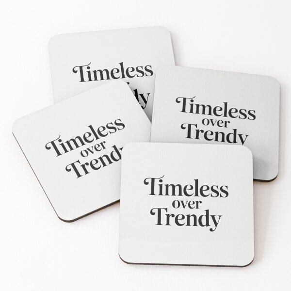 Aperçu de l'œuvre L'intemporel plutôt que la tendance – Citation sur le style minimaliste créée et vendue par Jollys-ArtShop.