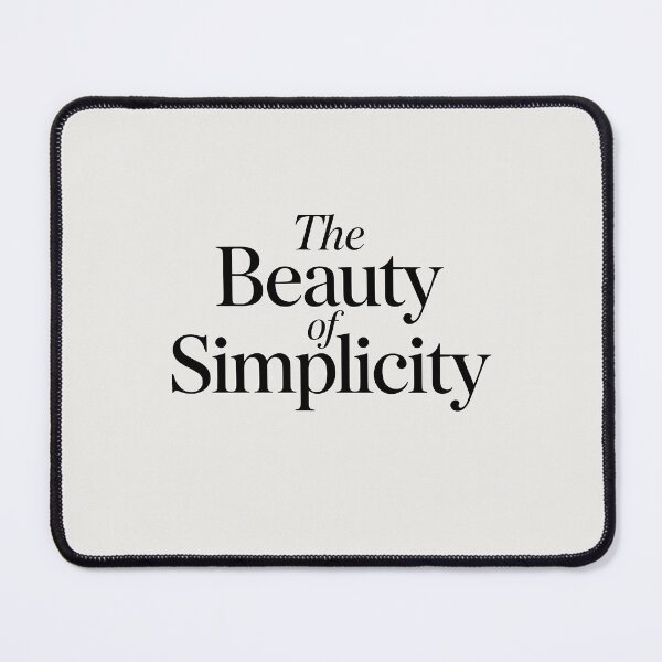 Item preview, The Beauty Of Simplicity – Minimalist Lifestyle Quote designed and sold by Jollys-ArtShop.