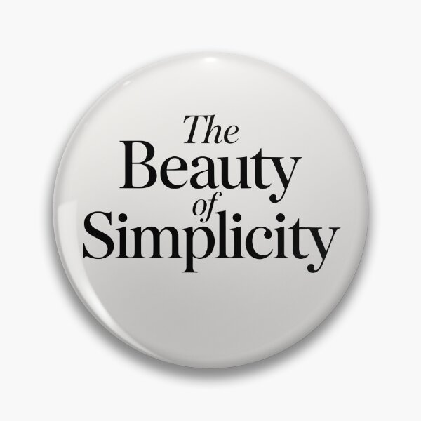Item preview, The Beauty Of Simplicity – Minimalist Lifestyle Quote designed and sold by Jollys-ArtShop.