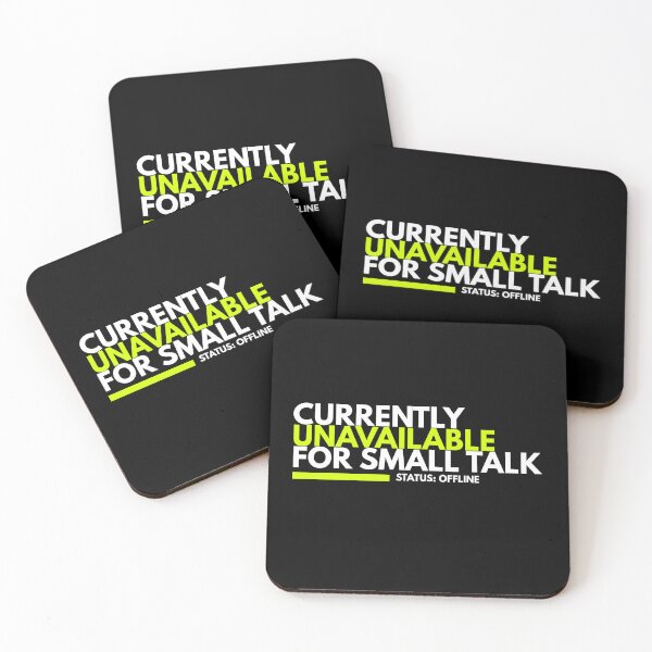 Item preview, Currently Unavailable For Small Talk Sarcastic Introvert Typography designed and sold by wildsilencee.