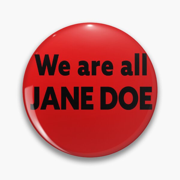 Item preview, WE ARE ALL JANE DOE designed and sold by Greenbaby.