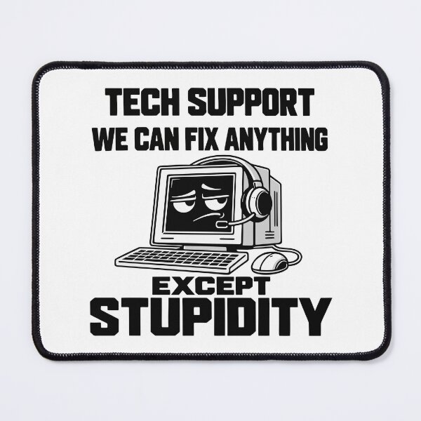 Item preview, Tech support humor - Can't fix stupidity designed and sold by HandicraftArt.