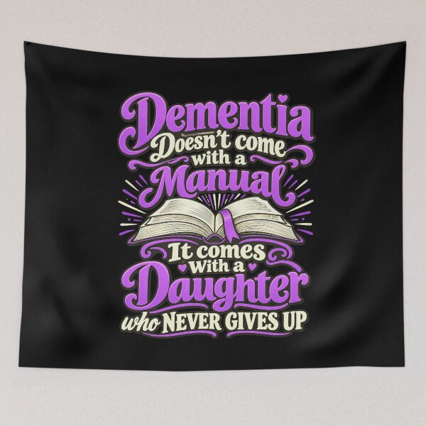 Item preview, Dementia Doesn't Come With A Manual It Comes With A Daughter Who Never Gives Up Daughter Caregiver Support Awareness designed and sold by FolkGraphics.