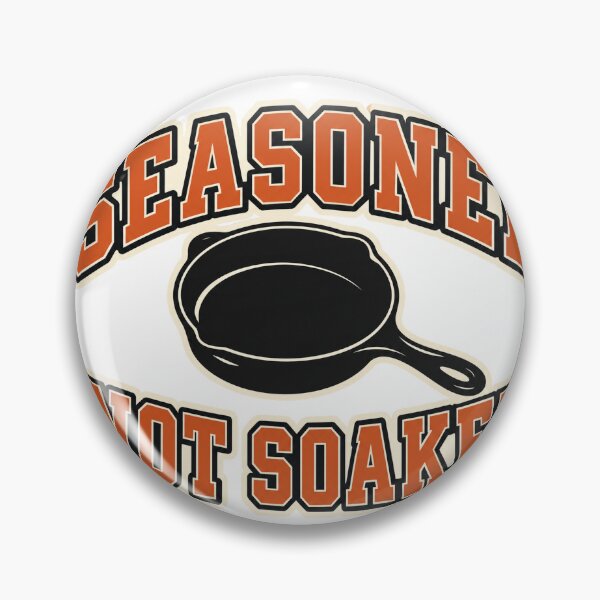 Item preview, Seasoned Not Soaked Cast Iron Skillet Varsity designed and sold by eignvalue.