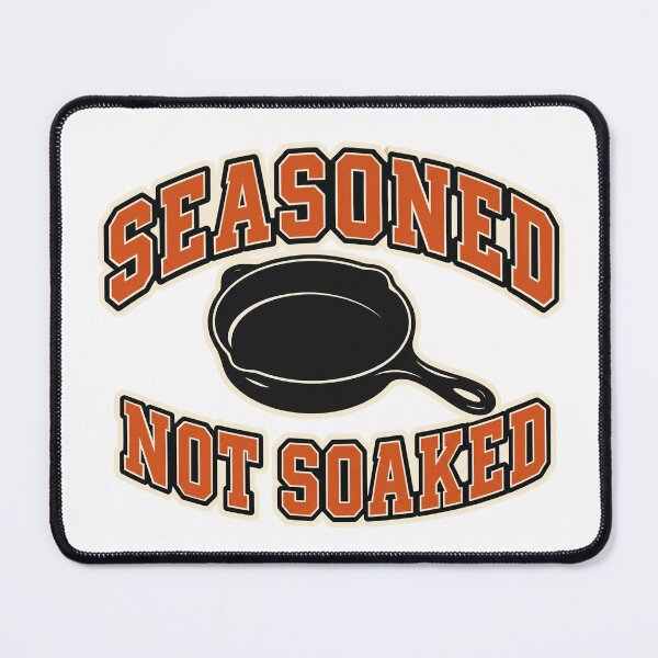 Item preview, Seasoned Not Soaked Cast Iron Skillet Varsity designed and sold by eignvalue.