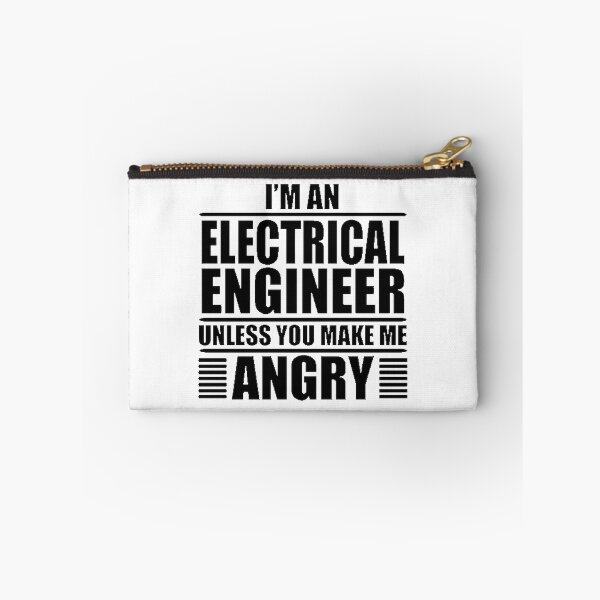 Item preview, I Am An Electrical Engineer Unless You Make Me Angry Funny Engineering Design designed and sold by zalrainofficial.