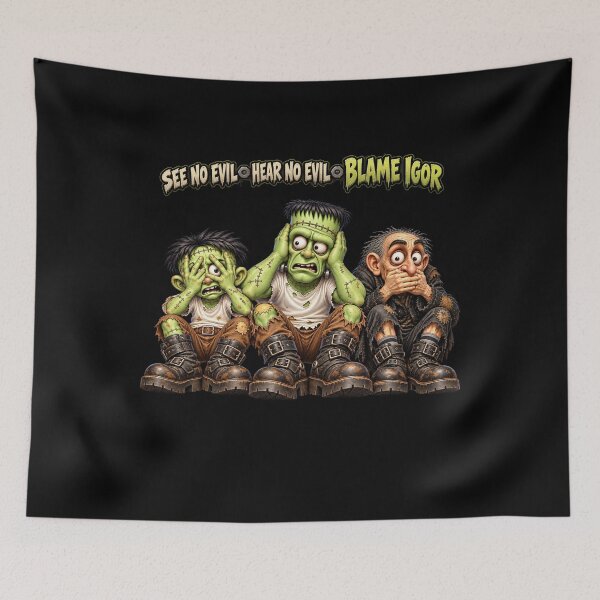 Item preview, See No Evil Hear No Evil Blame Igor – Funny Monster Crew designed and sold by Classic Chaos Creations.