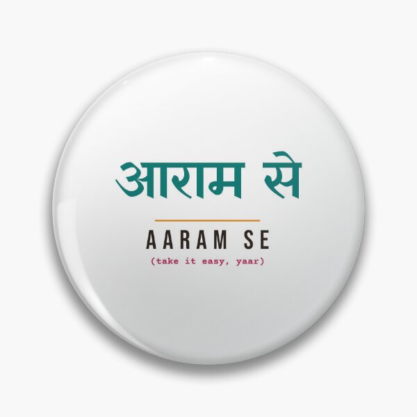 Item preview, Aaram Se (आराम से) Take It Easy, Yaar: Hindi Typography designed and sold by Diya & Dot.