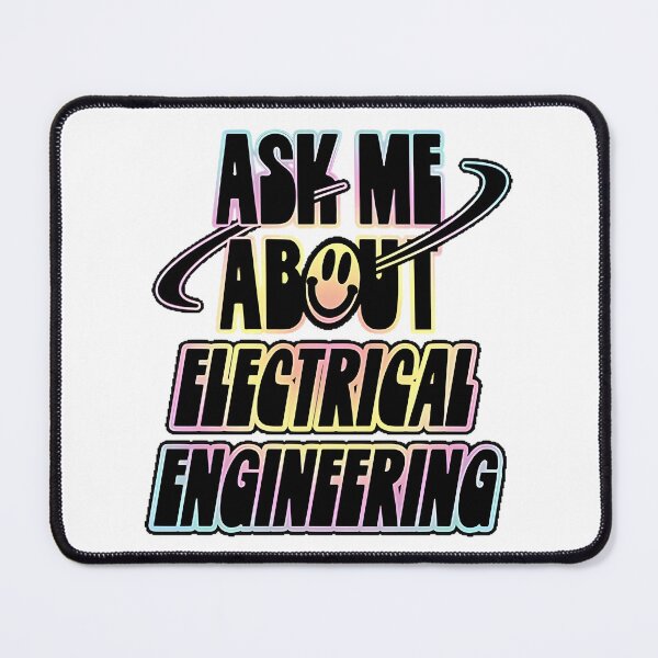 Item preview, Ask Me About Electrical Engineering - Electrical Engineering Enthusiast Design designed and sold by zalrainofficial.