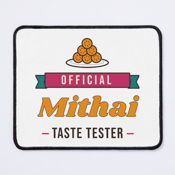 Item preview, Official Mithai Taste Tester (Diwali Sweets, Ladoo) designed and sold by Diya & Dot.