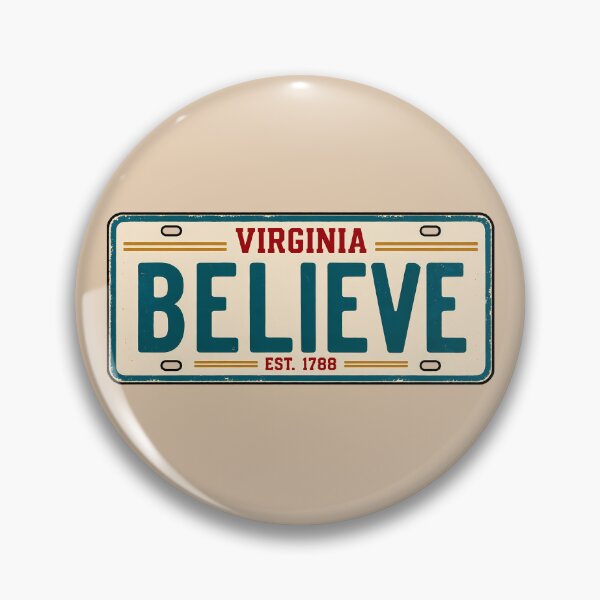 Item preview, Believe License Plate Virginia designed and sold by pikes84.