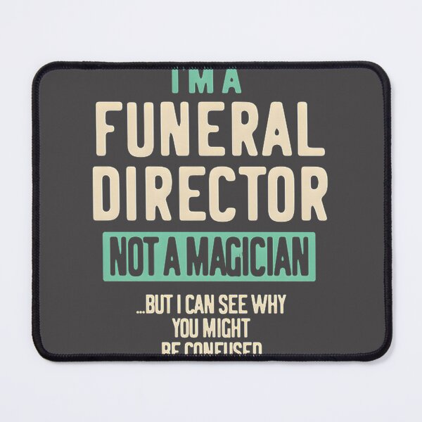 Item preview, Funeral Director Professional Job Title Design for Funeral Service Workers designed and sold by Tlantz95.