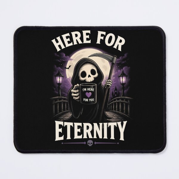 Item preview, Here For Eternity Funny Grim Reaper Halloween Gift designed and sold by Say It With Ink.