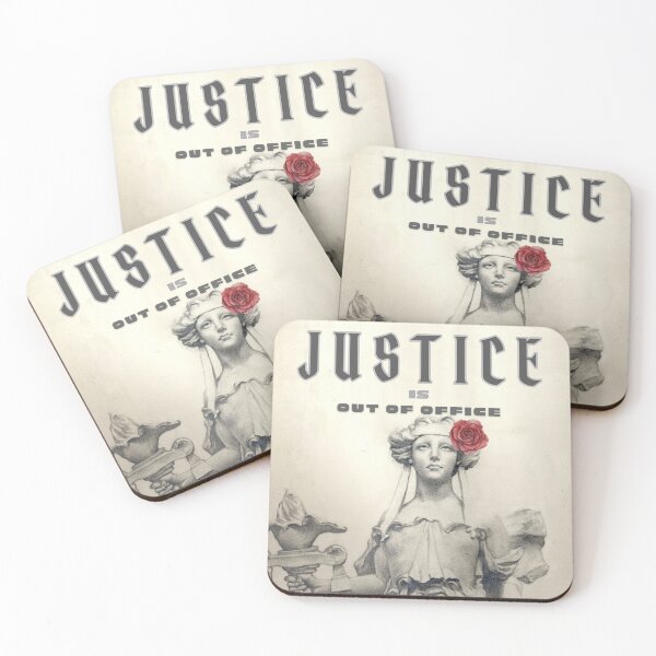 Item preview, Justice Is Out of Office – Satirical Justice Quote designed and sold by FromtheEast.