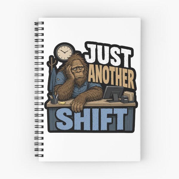 Item preview, Just Another Shift Bigfoot designed and sold by der-berliner.