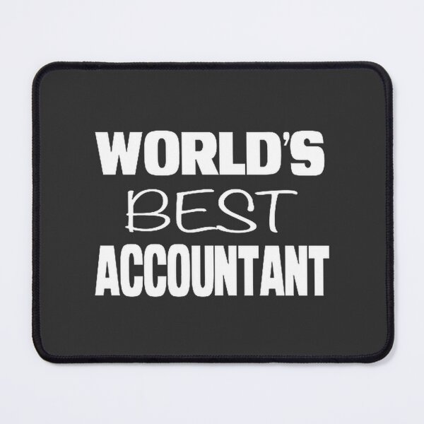 Item preview, World's Best Accountant - Unique Gift for Accounting Professionals designed and sold by Richard Valero.