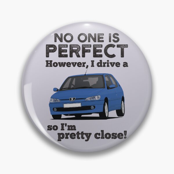 Artikelvorschau, Niemand ist perfekt: Ich fahre einen Peugeot 306 entworfen und verkauft von knappidesign.