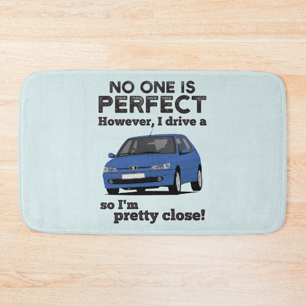Item preview, No One Is Perfect: I Drive a Peugeot 306 designed and sold by knappidesign.