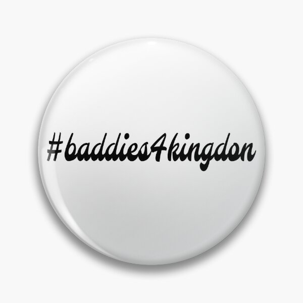 Artikelvorschau, #baddies4kingdon entworfen und verkauft von AlysonAfterDark.