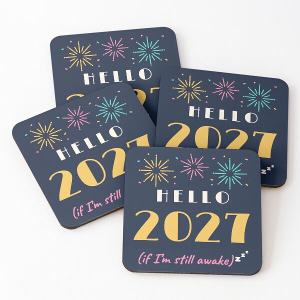 Item preview, Hello 2027 (If I'm Still Awake): Funny New Year's Eve designed and sold by Diya & Dot.