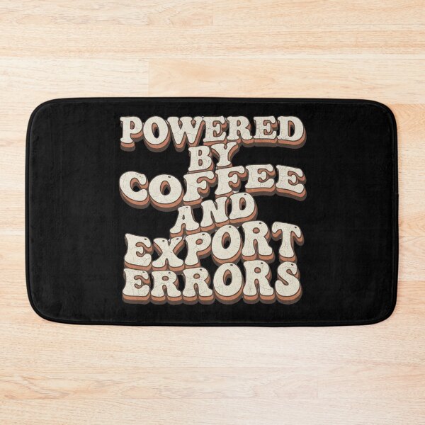 Item preview, Powered by Coffee and Export Errors - Relatable Vintage Desk Worker & Tech designed and sold by bugatos.