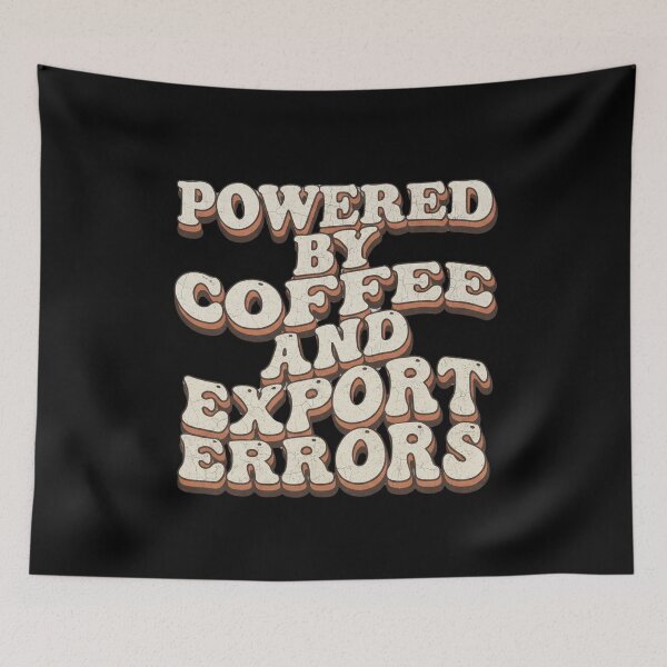Item preview, Powered by Coffee and Export Errors - Relatable Vintage Desk Worker & Tech designed and sold by bugatos.